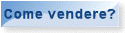 Come vendere?